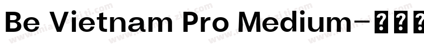 Be Vietnam Pro Medium字体转换